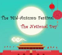 Happy The Mid-Autumn Festival and The National Day
